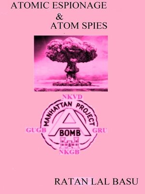 cover image of Atomic Espionage & Atom Spies